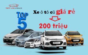 Top 5+ xe ô tô cũ giá rẻ dưới 200 triệu nên mua năm 2022